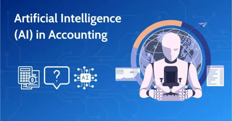 How Artificial Intelligence Is Transforming Accounting Future